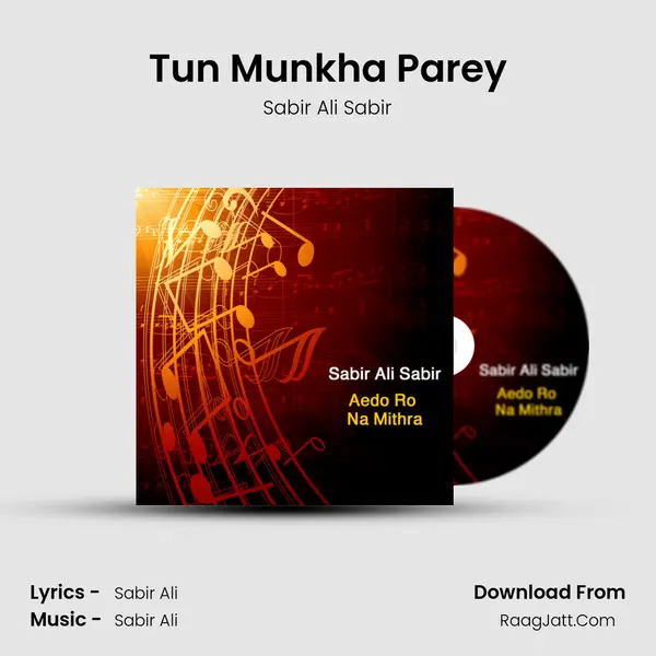 Tun Munkha Parey mp3 song