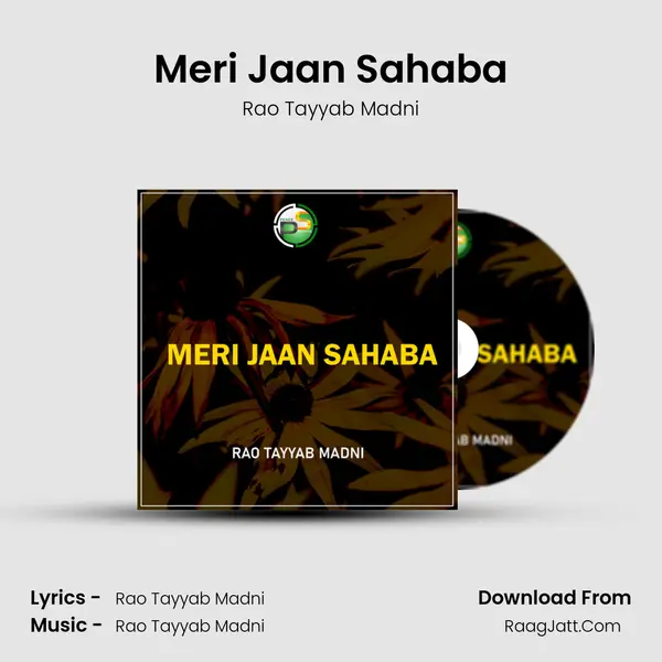 Meri Jaan Sahaba MP3 Song by Rao Tayyab Madni Cover