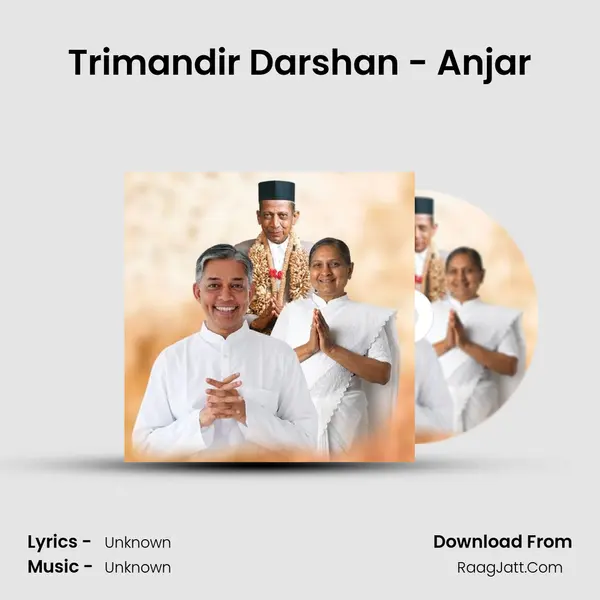 Trimandir Darshan - Anjar MP3 Song by  Cover