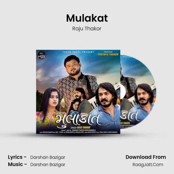 Mulakat - Raju Thakor