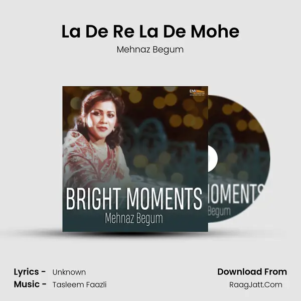 La De Re La De Mohe mp3 song