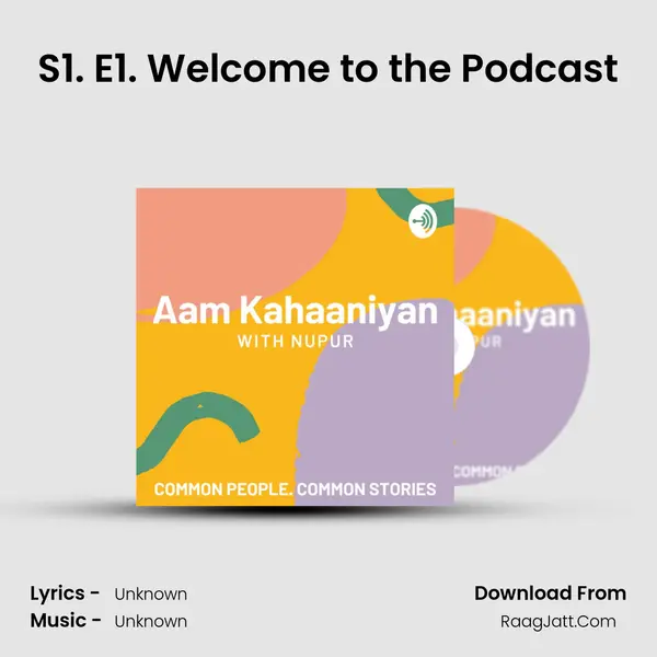 S1. E1. Welcome to the Podcast MP3 Song by  Cover