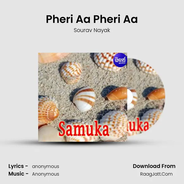 Pheri Aa Pheri Aa MP3 Song by Sourav Nayak Cover