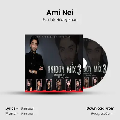 Ami Nei mp3 song