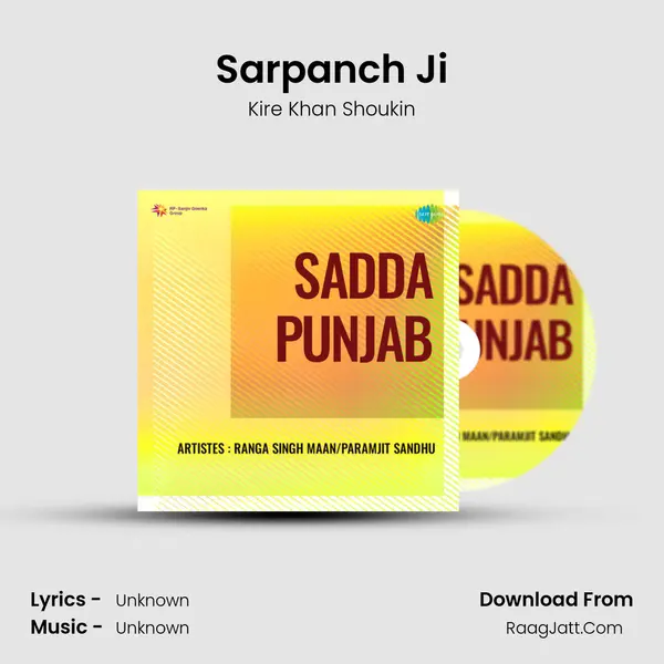 Sarpanch Ji MP3 Song by Kire Khan Shoukin Cover