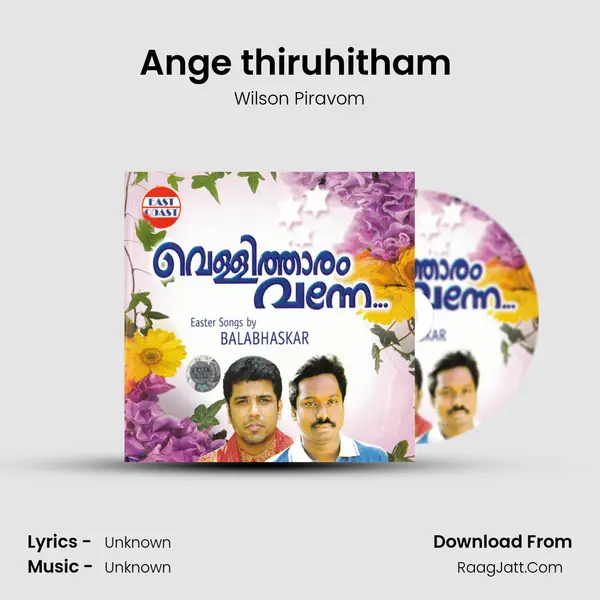 Ange thiruhitham (M) MP3 Song by Wilson Piravom Cover