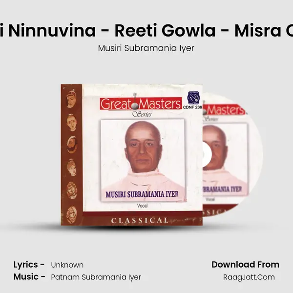 Janani Ninnuvina - Reeti Gowla - Misra Chapu (Live) MP3 Song by Musiri Subramania Iyer Cover