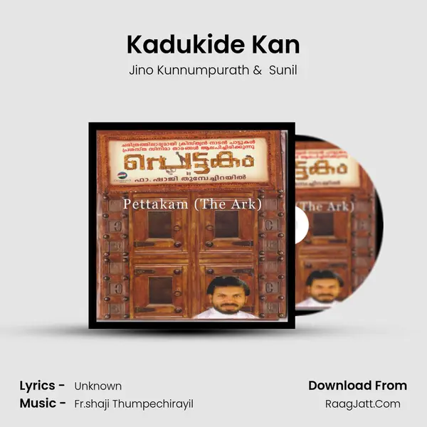 Kadukide Kan MP3 Song by Jino Kunnumpurath Cover
