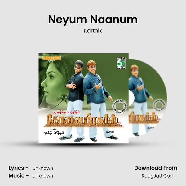 Neyum Naanum MP3 Song by Karthik Cover