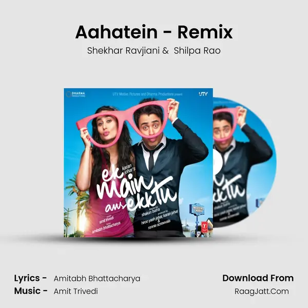 Aahatein - Remix MP3 Song by Shekhar Ravjiani Cover