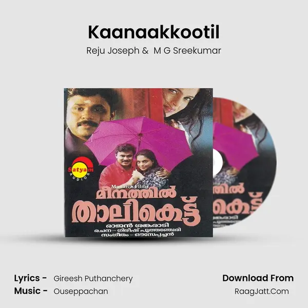 Kaanaakkootil MP3 Song by Reju Joseph Cover