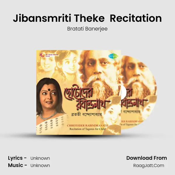 Jibansmriti Theke (Selected Part) Recitation MP3 Song by Bratati Banerjee Cover