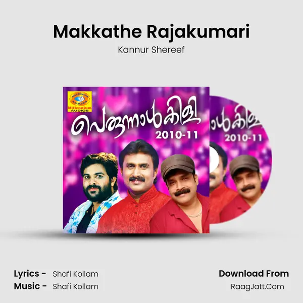 Makkathe Rajakumari MP3 Song by Kannur Shereef Cover