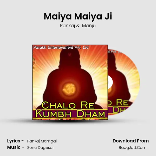 Maiya Maiya Ji MP3 Song by Pankaj Cover