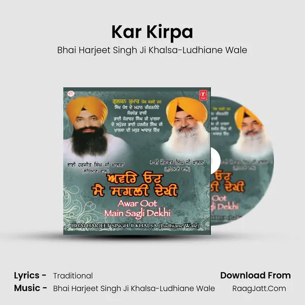 Kar Kirpa MP3 Song by Bhai Harjeet Singh Ji Khalsa-Ludhiane Wale Cover