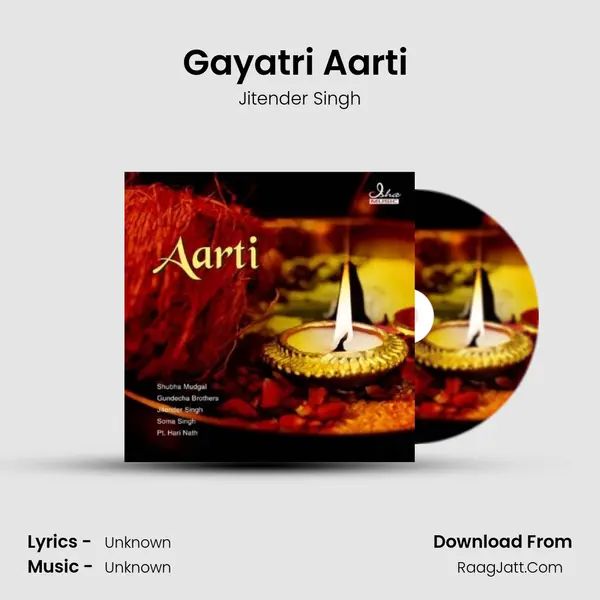 Gayatri Aarti (Jai Gayatri Mata) MP3 Song by Jitender Singh Cover