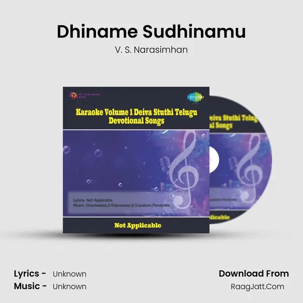 Dhiname Sudhinamu MP3 Song by V. S. Narasimhan Cover