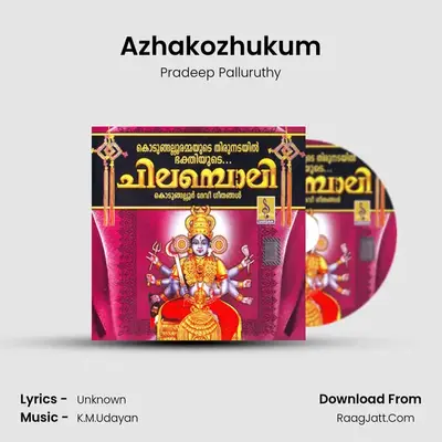 Azhakozhukum MP3 Song by Pradeep Palluruthy Cover