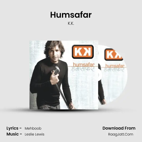 Humsafar MP3 Song by K.K. Cover