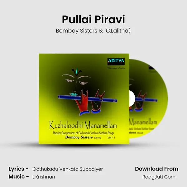 Pullai Piravi MP3 Song by Bombay Sisters Cover