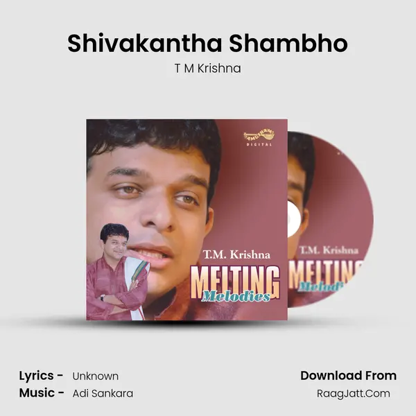 Shivakantha Shambho MP3 Song by T M Krishna Cover
