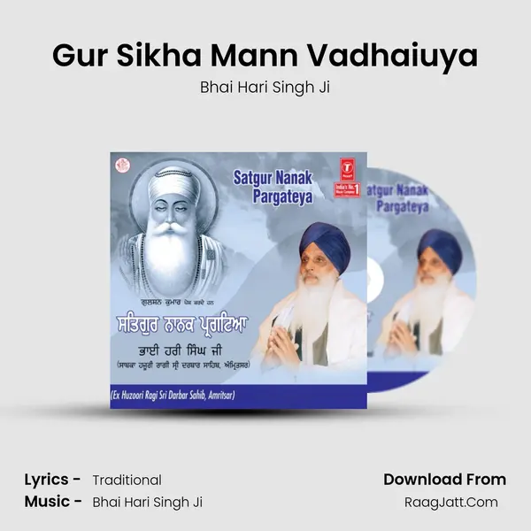 Gur Sikha Mann Vadhaiuya MP3 Song by Bhai Hari Singh Ji Cover