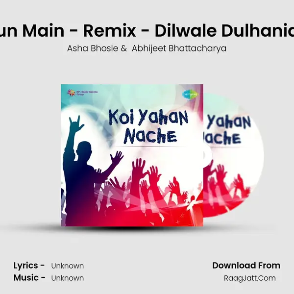 Zara Sa Jhoom Lun Main - Remix - Dilwale Dulhania Le Jayenge - '95 MP3 Song by Asha Bhosle Cover