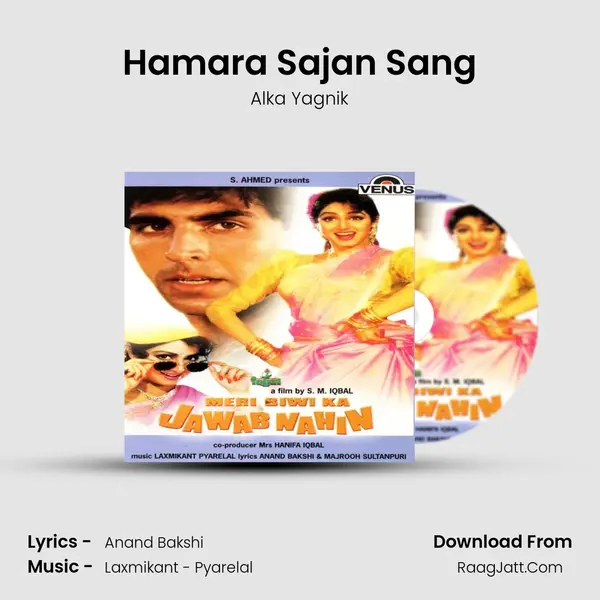 Hamara Sajan Sang MP3 Song by Alka Yagnik Cover