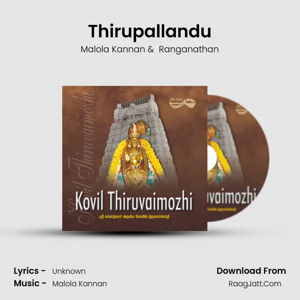 Thirupallandu MP3 Song by Malola Kannan Cover