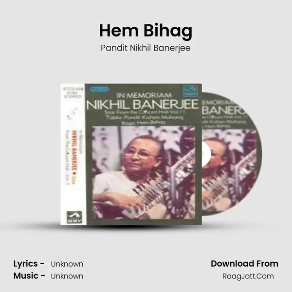 Hem Bihag MP3 Song by Pandit Nikhil Banerjee Cover