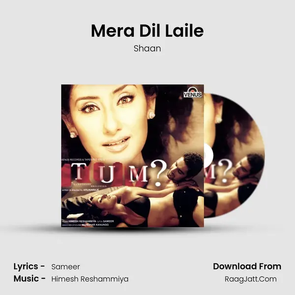 Mera Dil Laile MP3 Song by Shaan Cover