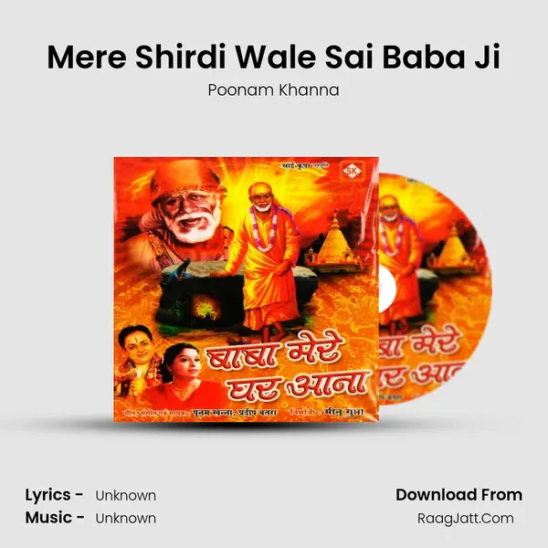 Mere Shirdi Wale Sai Baba Ji MP3 Song by Poonam Khanna Cover