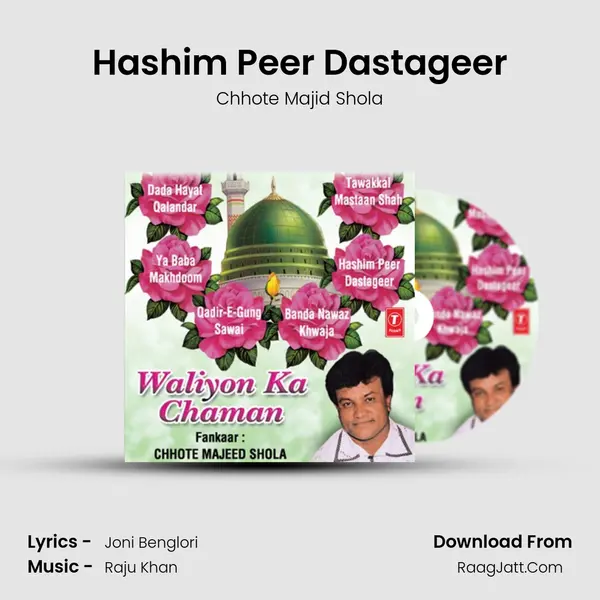 Hashim Peer Dastageer MP3 Song by Chhote Majid Shola Cover