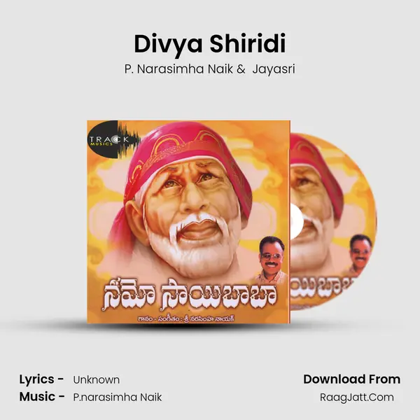 Divya Shiridi MP3 Song by P. Narasimha Naik Cover
