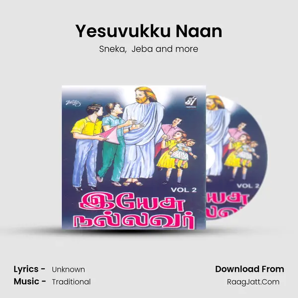 Yesuvukku Naan MP3 Song by Sneka Cover