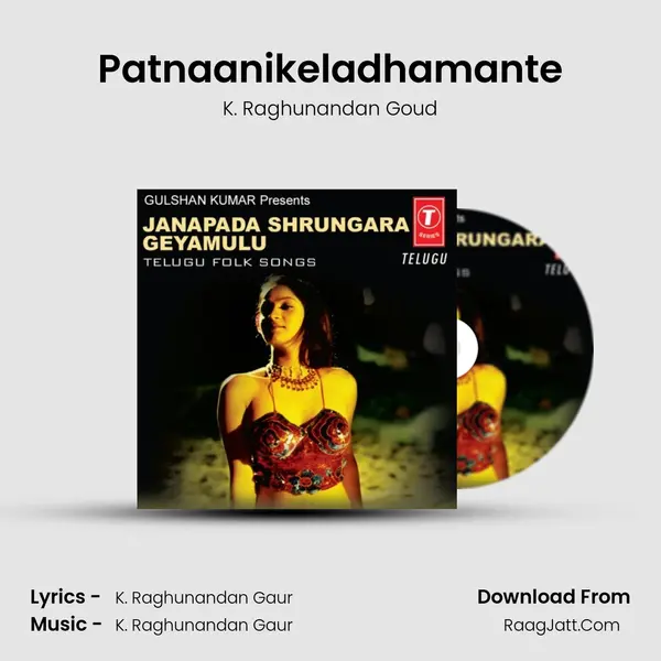 Patnaanikeladhamante mp3 song
