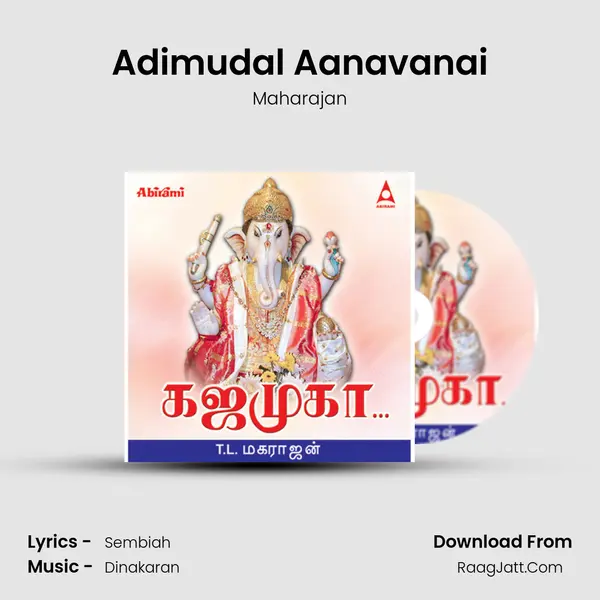 Adimudal Aanavanai MP3 Song by Maharajan Cover