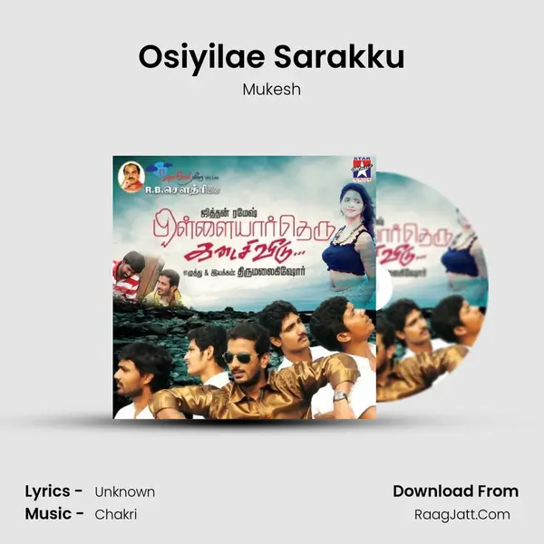Osiyilae Sarakku MP3 Song by Mukesh Cover