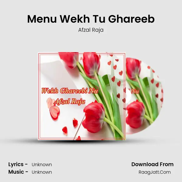 Menu Wekh Tu Ghareeb MP3 Song by Afzal Raja Cover