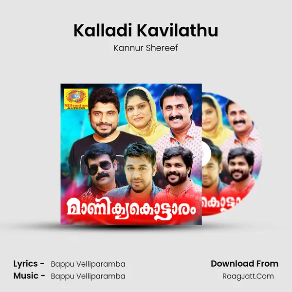 Kalladi Kavilathu MP3 Song by Kannur Shereef Cover
