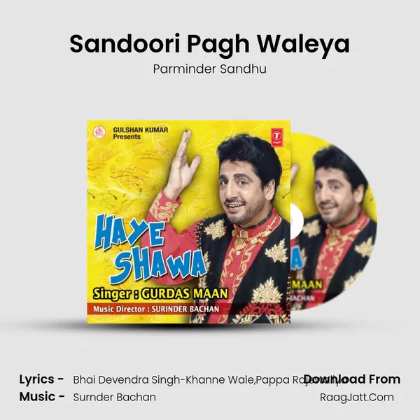 Sandoori Pagh Waleya MP3 Song by Parminder Sandhu Cover