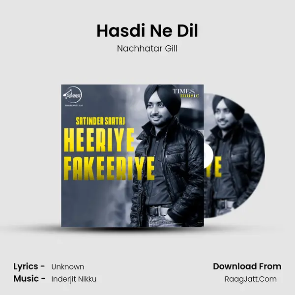 Hasdi Ne Dil MP3 Song by Nachhatar Gill Cover