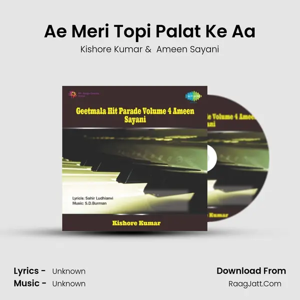 Ae Meri Topi Palat Ke Aa MP3 Song by Kishore Kumar Cover