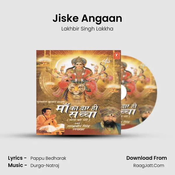 Jiske Angaan MP3 Song by Lakhbir Singh Lakkha Cover