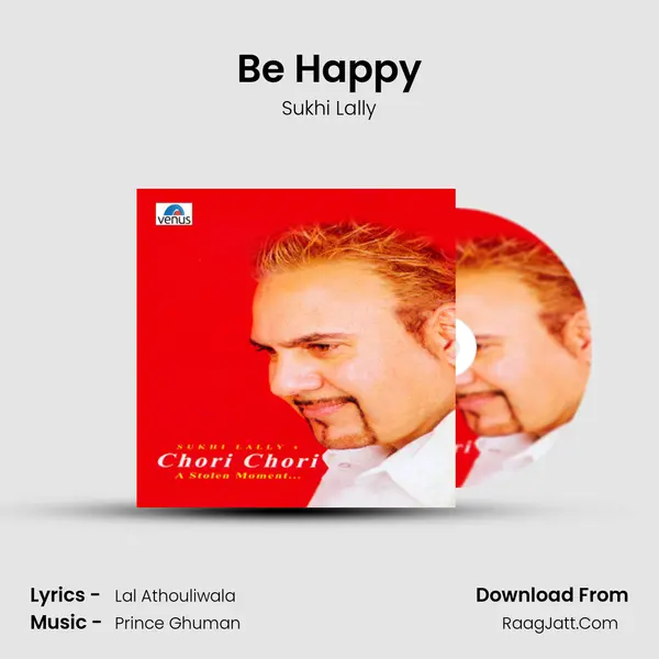 Be Happy MP3 Song by Sukhi Lally Cover