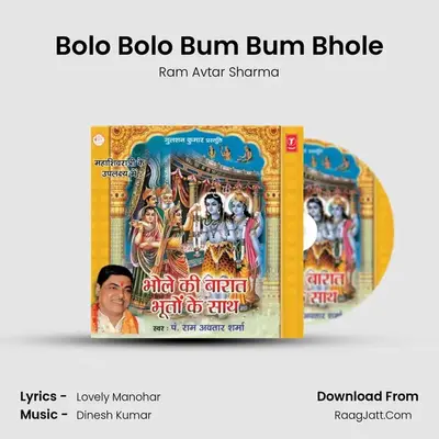 Bolo Bolo Bum Bum Bhole MP3 Song by Ram Avtar Sharma Cover