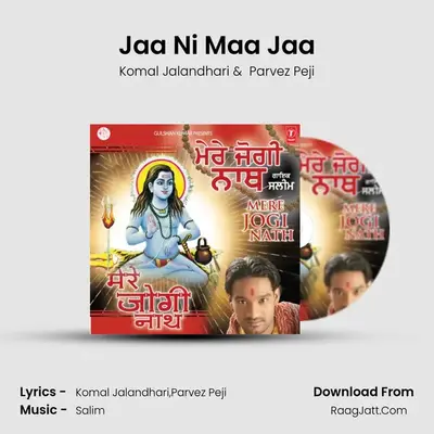 Jaa Ni Maa Jaa MP3 Song by Komal Jalandhari Cover