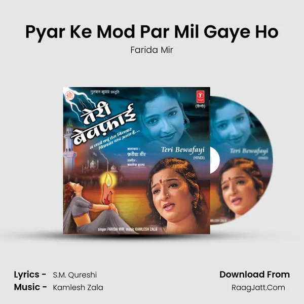 Pyar Ke Mod Par Mil Gaye Ho MP3 Song by Farida Mir Cover