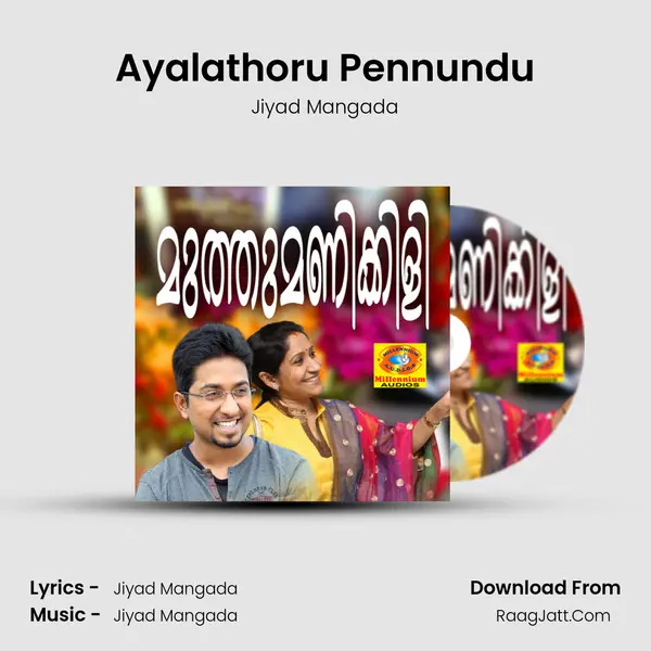 Ayalathoru Pennundu MP3 Song by Jiyad Mangada Cover