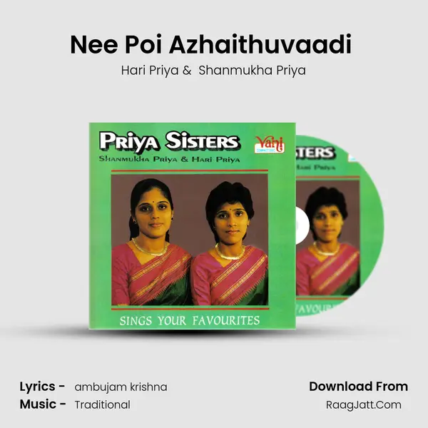 Nee Poi Azhaithuvaadi (Priya Sisters) MP3 Song by Hari Priya Cover